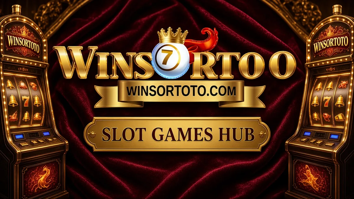 WINSORTOTO Slot 2026: Cara Navigasi Katalog yang Lebih Aman